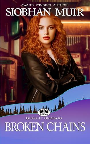 Broken Chains: A Summit Springs Novel