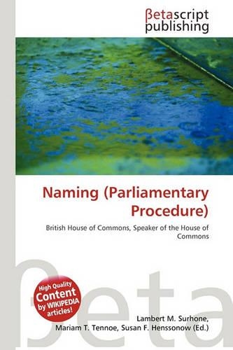 Naming (Parliamentary Procedure)