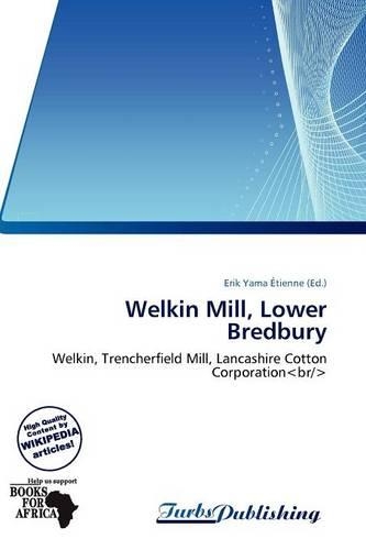 Welkin Mill, Lower Bredbury