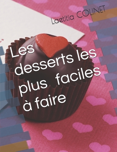 Les desserts les plus faciles à faire