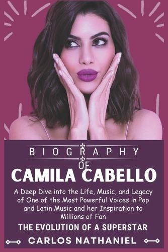 Camila Cabello Biography