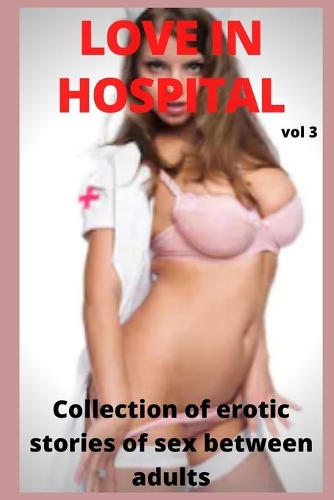 Love in hospital (vol 3)