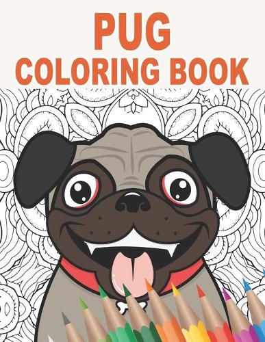 Pug Coloring Book