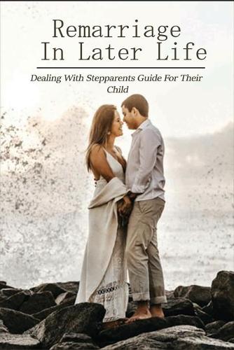 Remarriage In Later Life