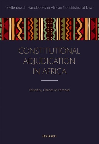 Constitutional Adjudication in Africa