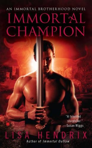 Immortal Champion: An Immortal Brotherhood Novel