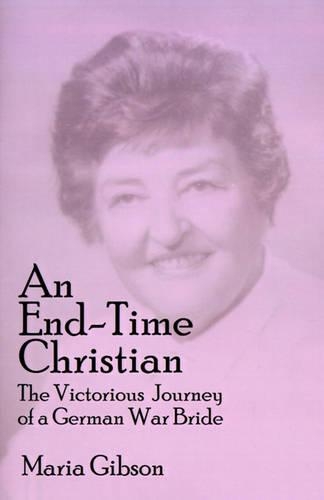 An End-time Christian