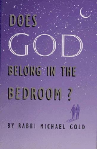 Does God Belong in the Bedroom