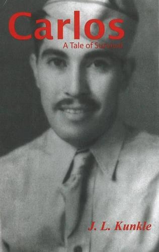 Carlos: A Tale of Survival(English)