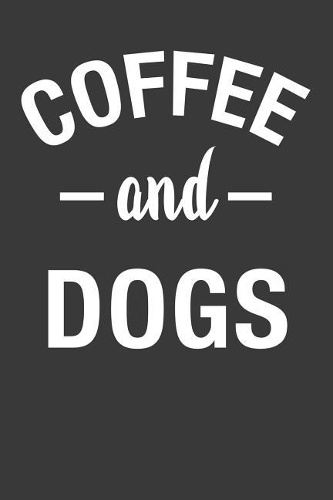 Coffee and Dogs