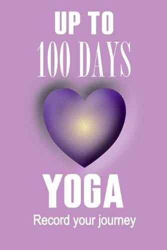 Journal Up To 100 Days of Yoga