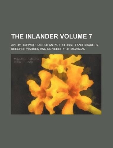 The Inlander Volume 7