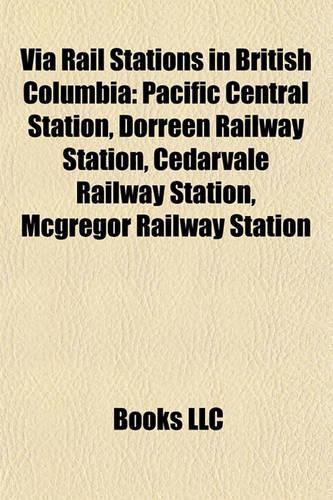 Via Rail Stations in British Columbia
