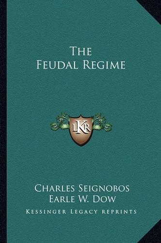 The Feudal Regime