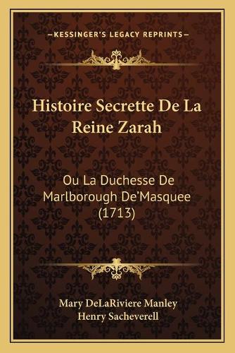 Histoire Secrette De La Reine Zarah