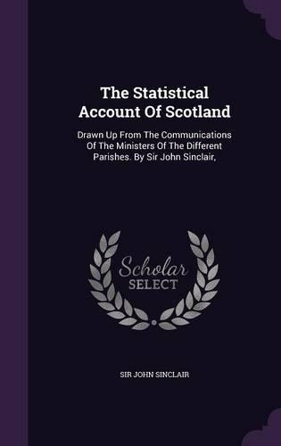 The Statistical Account Of Scotland