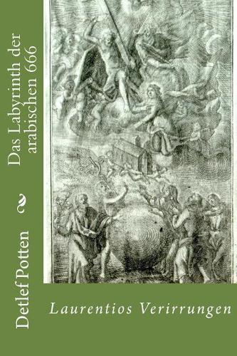 Das Labyrinth der arabischen 666