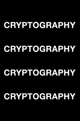 Cryptography Cryptography Cryptography Cryptography