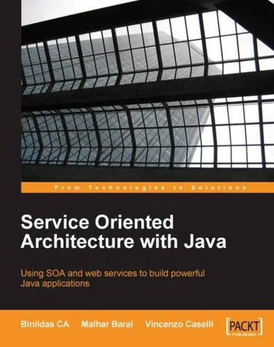 Service Oriented Architecture with Java