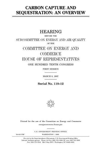 Carbon Capture and Sequestration: An Overview