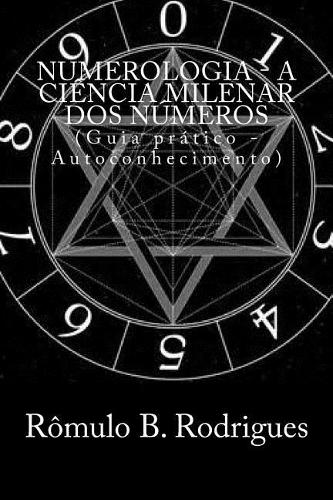 Numerologia - A Ciencia Milenar DOS Numeros