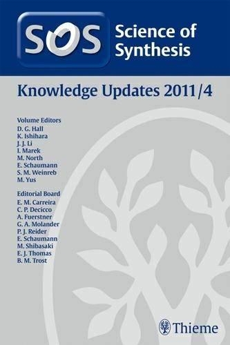 2011/4Science of Synthesis Knowledge Updates 2011 Vol. 4