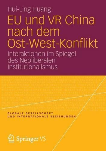 EU und VR China nach dem Ost-West-Konflikt