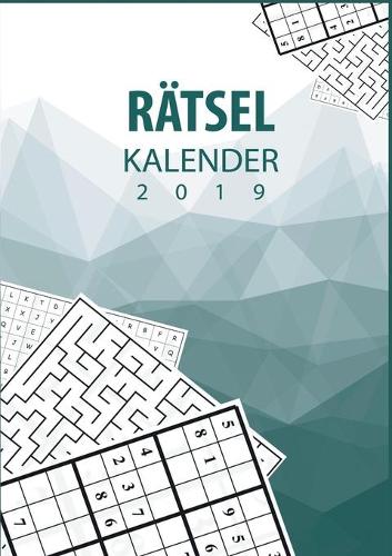 Rätsel Kalender 2019 - Terminplaner & Kalender 2019 mit 90 Rätseln