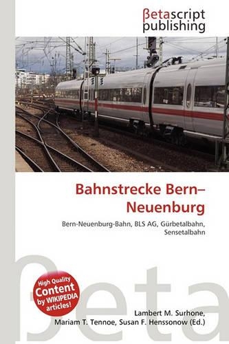 Bahnstrecke Bern-Neuenburg: (German)