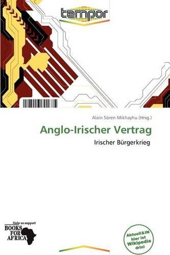 Anglo-Irischer Vertrag: (German)