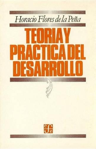 Teoria y Practica del Desarrollo