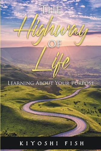 The Highway of Life