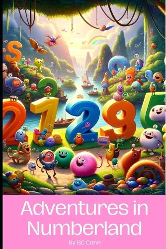Adventures in Numberland: A Journey of Friendship and Discovery