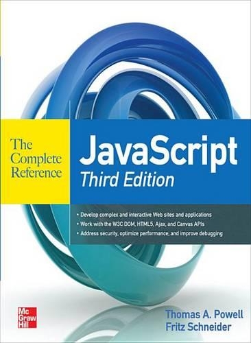 JavaScript the Complete Reference 3rd Edition: (Complete Reference)