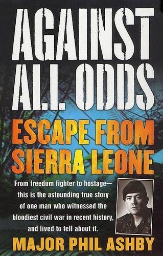 Against All Odds: Escape from Sierra Leone