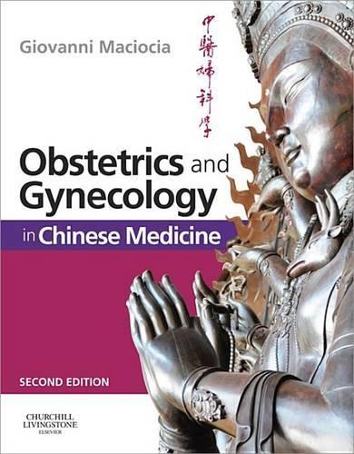 Obstetrics and Gynecology in Chinese Medicine