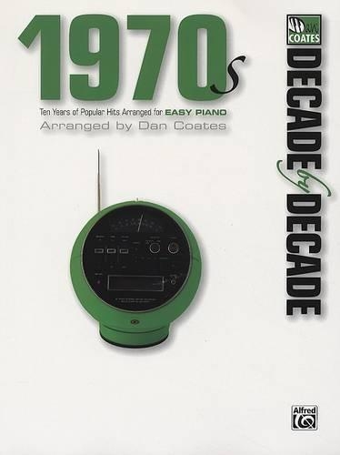 Decade By Decade '70