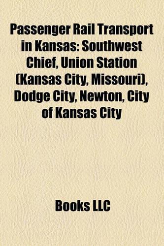 Passenger Rail Transport in Kansas