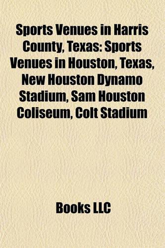 Sports Venues in Harris County, Texas