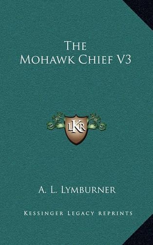 The Mohawk Chief V3