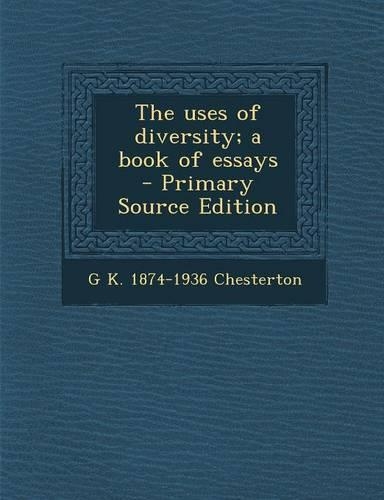 The Uses of Diversity; A Book of Essays