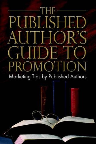 Published Author's Guide to Promotion: (English)