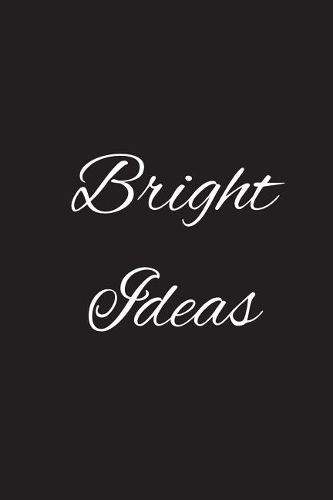 Bright Ideas