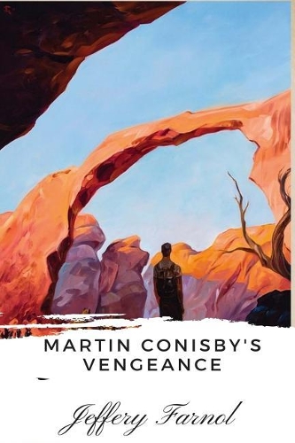 Martin Conisby's Vengeance