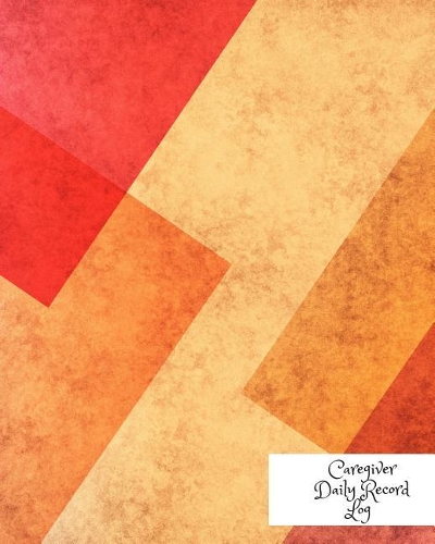 Caregiver Daily Record Log