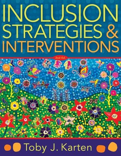 Inclusion Strategies and Interventions, Second Edition