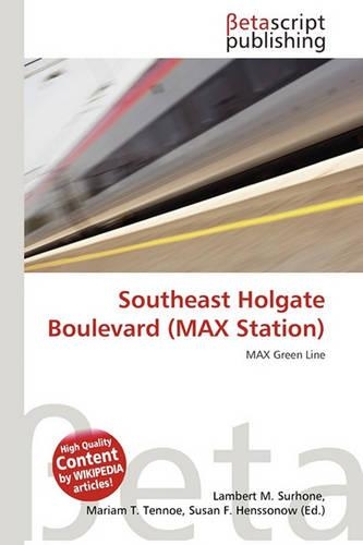 Southeast Holgate Boulevard (Max Station)
