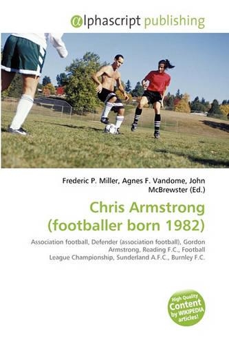 Chris Armstrong (Footballer Born 1982)
