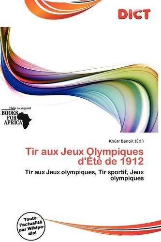 Tir Aux Jeux Olympiques D' T de 1912