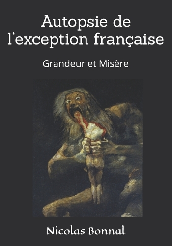 Autopsie de l'exception française
